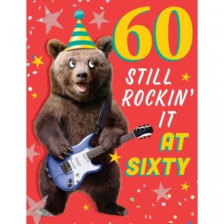 HUMOR BURSDAGSKORT 60 ÅR - STILL ROCKIN'