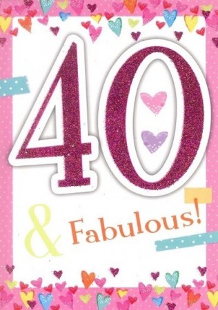 40 AND FABULOUS BURSDAGSKORT