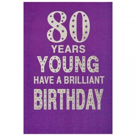BURSDAGSKORT 80 ÅR - 80 YEARS YOUNG